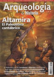 Portada de Desperta Ferro Arqueologoa Nº28. Altamira Paleolitico Cantabrico