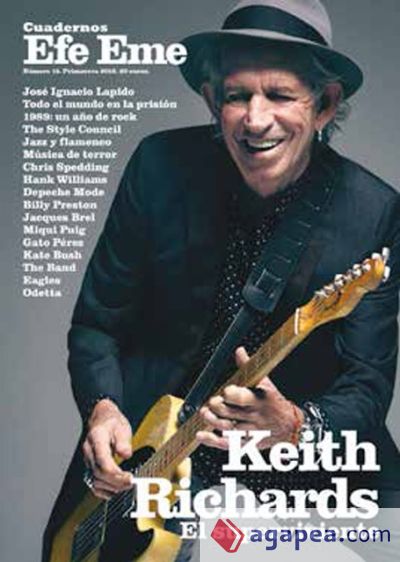 Cuadernos Efe Eme 15. Primavera 2018 . Keith Richards, el Superviviente