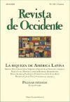 Revista de Occidente 539: La riqueza en Am&eacute;rica Latina