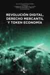 Revolución digital, Derecho mercantil y Token economía