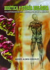 Portada de Bioética y teoría biológica