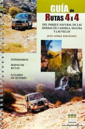 Portada de Guía de rutas 4x4, del parque natural de Cazorla, Segura y Las Villas