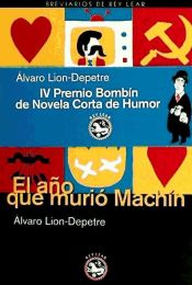 Portada de El año que murió Machín