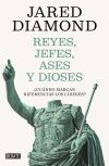 Reyes, jefes, ases y dioses