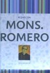 Rezar con Monseñor Romero
