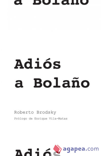 Adiós a Bolaño