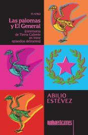 Portada de Las palomas y El General
