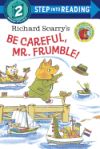 Richard Scarry's Be Careful, Mr. Frumble! (Richard Scarry)