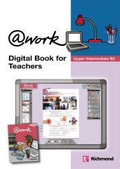 Portada de @WORK 4 DIGITAL BOOK (CDR+GUIA) UPPER-INTERMEDIATE [B2]