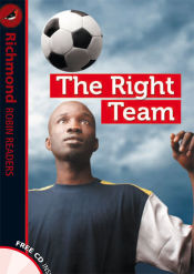 Portada de RICHMOND ROBIN READERS LEVEL 1 THE RIGHT TEAM + CD