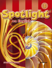 Portada de Spotlight on english 3 : student´s book