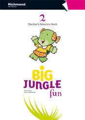 Portada de TEACHER'S RECOURCE BOOK 2 BIG JUNGLE FUN RICHMNOD PRE-PRIMARY