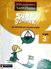 Portada de Vacaciones Santillana, Super Summer, anglès, 3º Primària