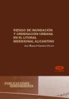 Riesgo de inundación y ordenación urbana en el litoral meridional alicantino