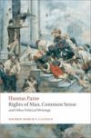 Rights of Man, Common Sense, and Other Political Writings Rights of Man, Common Sense, and Other Political Writings
