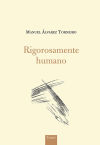 Rigorosamente humano