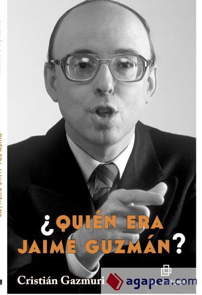 ¿Quién era Jaime Guzmán? (Ebook) ¿Quién era Jaime Guzmán? (Ebook)