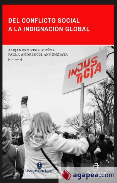 Del conflicto social a la indignaci&oacute;n global (Ebook)