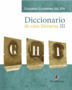 Portada de Diccionario de citas literarias III (Ebook)