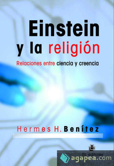 Einstein y la religi&oacute;n (Ebook)
