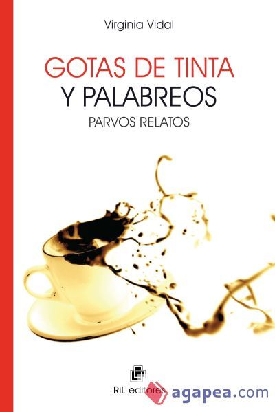 Gotas de tinta y palabreos. (Ebook)