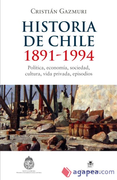 Historia de Chile: 1891-1994 (Ebook)