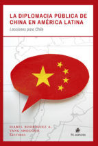 Portada de La diplomacia pública de China en América Latina (Ebook)