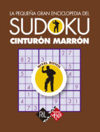 Portada de La pequeña gran enciclopedia del sudoku. Cinturón marrón (Ebook)