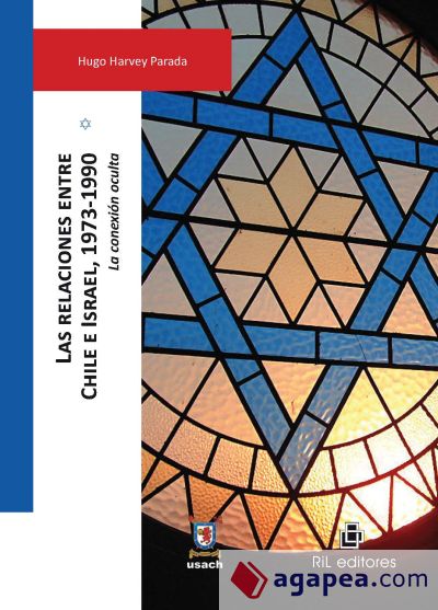 Las relaciones entre Chile e Israel, 1973-1990 (Ebook)