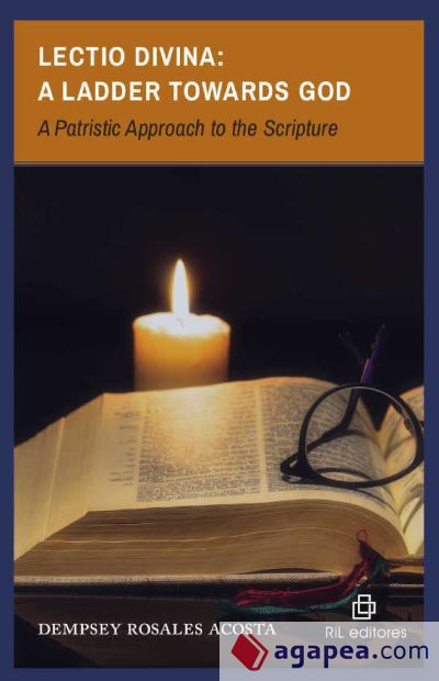 Lectio Divina: A Ladder towards God A Patristic Approach to the Scripture (Ebook)