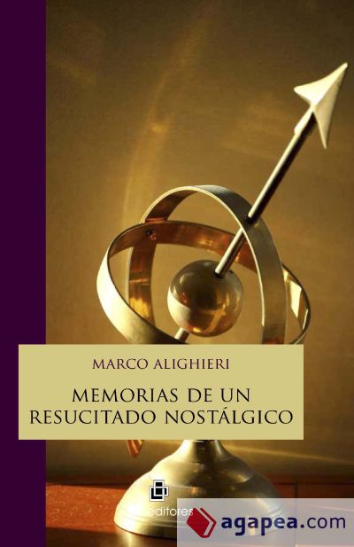 Memorias de un resucitado nostálgico (Ebook)