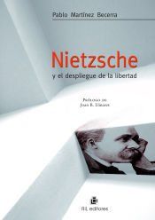 Nietzsche y el despliegue de la libertad (Ebook) Nietzsche y el despliegue de la libertad (Ebook)
