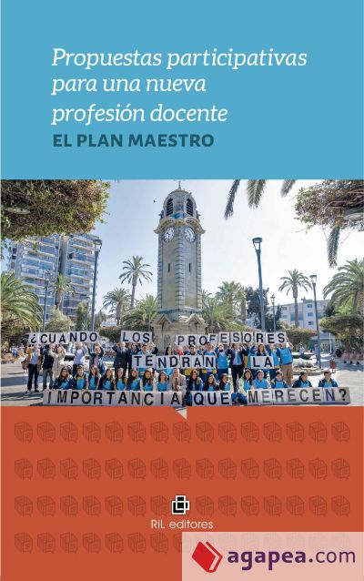 Propuestas participativas para una nueva profesión docente: el Plan Maestro (Ebook)