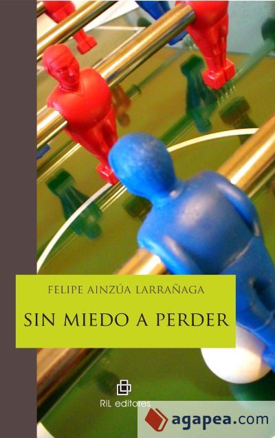 Sin miedo a perder (Ebook)