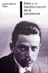 Rilke o la transformación de la conciencia