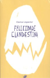 Portada de Felicidade clandestina