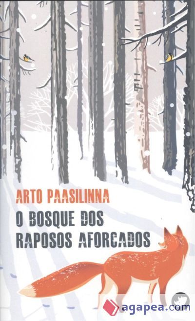 O BOSQUE DOS RAPOSOS AFORCADOS O BOSQUE DOS RAPOSOS AFORCADOS