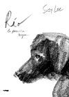 R&iacute;o, La Perrita Negra De Suzy Lee