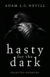 Portada de Hasty for the Dark