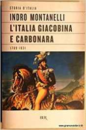 Portada de Storia d Italia/Italia Giocobina e Carb (1789-1831)