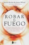 Robar el fuego