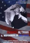 Robert Altman : el independiente de Hollywood