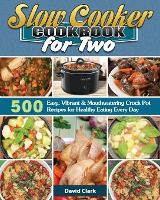 Portada de Slow Cooker Cookbook for Two