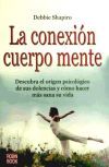 Conexión Cuerpo Mente, La