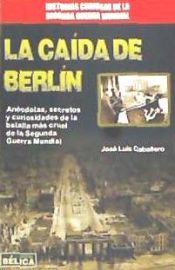 Portada de La caída de Berlín