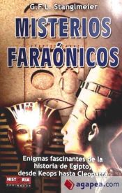 Portada de MISTERIOS FARAÓNICOS. Enigmas fascinantes de la historia de egipto, desde keops hasta cleopatra