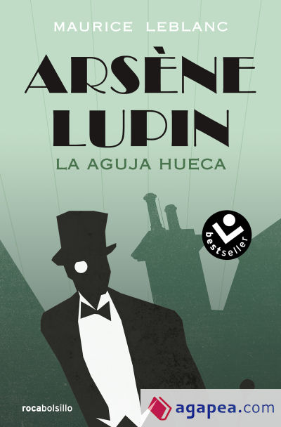 Arsène Lupin. La aguja hueca