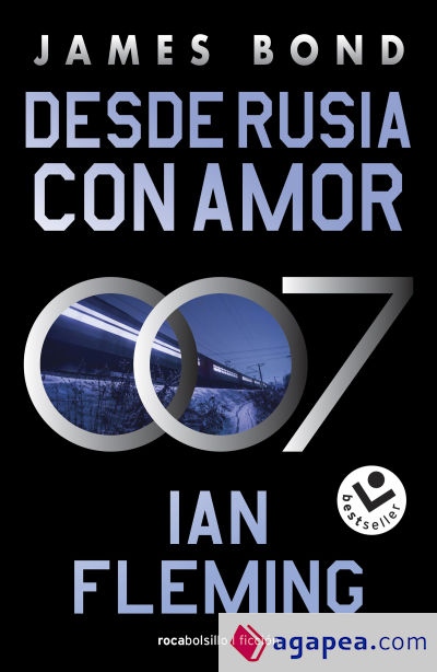 Desde Rusia con amor (James Bond 007 Libro 5)