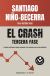 Portada de El crash. Tercera fase, de Santiago Niño Becerra