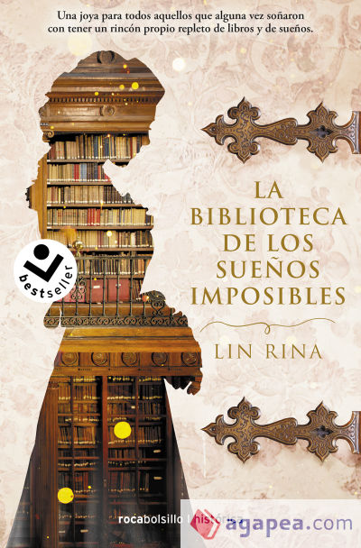 La biblioteca de los sueños imposibles